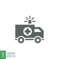 ambulancia icono, glifo emergencia auto, medicina camioneta, cuidado médico apoyo, sólido estilo web símbolo en blanco antecedentes. vector ilustración eps 10