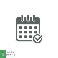 Appointment meeting icon. Calendar with checkmark, event schedule concept. Vector illustration isolated on white background. EPS 10.