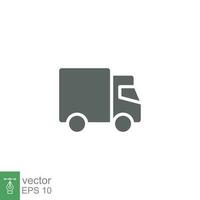 Truck icon. Simple solid style. Glyph symbol. Shipping car, delivery concept. Vector illustration isolated on white background. EPS 10.