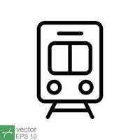 Train icon. Simple outline style. Station, tram, subway, transportation concept. Thin line vector illustration isolated on white background. EPS 10.