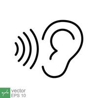 Ear listen icon. Simple outline style. Hear sound, noise, waves, deaf, human sense concept. Thin line symbol vector illustration design isolated on white background. EPS 10.