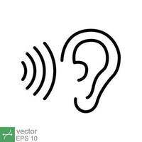 Ear listen icon. Simple outline style. Hear sound, noise, waves, deaf, human sense concept. Thin line symbol vector illustration design isolated on white background. EPS 10.