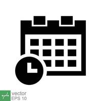 calendario icono. sencillo sólido estilo. reloj, tiempo, día, semana, año, reunión cita, cronograma, plan, día festivo, negocio concepto. glifo vector ilustración aislado en blanco antecedentes. eps 10