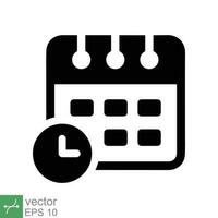 Calendar icon. Simple solid style. Clock, time, day, week, year, meeting appointment, schedule, plan, holiday, business concept. Glyph vector illustration isolated on white background. EPS 10.