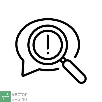 censurado contenido identificando icono. sencillo contorno estilo. exclamación firmar y lupa vaso, charla mensaje alerta concepto. Delgado línea vector ilustración aislado en blanco antecedentes. eps 10