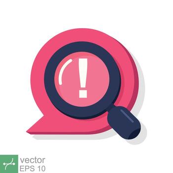 Censored content identifying icon. Simple flat style. Exclamation sign and magnifier glass, chat message alert concept. Vector illustration isolated on white background. EPS 10.