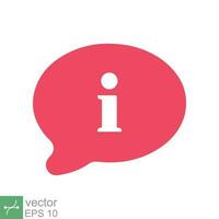 Information bubble speech icon. Simple flat style. Info help sign mark, inform, pictogram, red balloon shape, template design. Vector illustration isolated on white background. EPS 10.