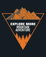 Explore More Mountain Adventure T shirt Design Vector Illustration. Outdoors adventure retro print design. Explore more vintage graphic print for t shirt , fashion, sticker, posters and others