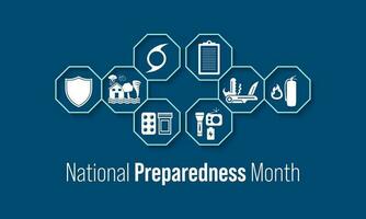 National Preparedness month NPM is observed each year in September to raise awareness about the importance of preparing for disasters and emergencies that could happen at any time. Vector art