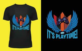 Its palytime Gaming t-shirt design vector