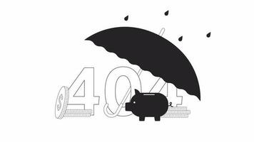 Savings piggy bank under umbrella black and white error 404 animation. Piggybank security error message gif, motion graphic. Retire money protection animated object linear 4K video isolated on white