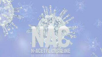 The Nac or n-acetylcysteine on virus background for sci or medicine concept 3d rendering photo