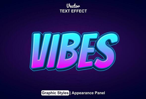 Vibes text effect with graphic style and editable.