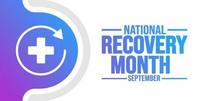 September is National Recovery Month background template. Holiday concept. background, banner, placard, card, and poster design template with text inscription and standard color. vector illustration.