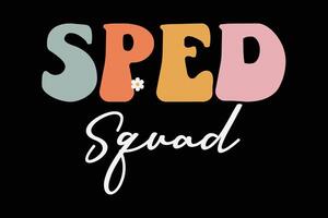 Sped Squad, Teacher Gift 100 days of school, Back To School T-Shirt vector