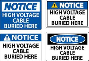 Notice Sign High Voltage Cable Buried Here On White Background vector