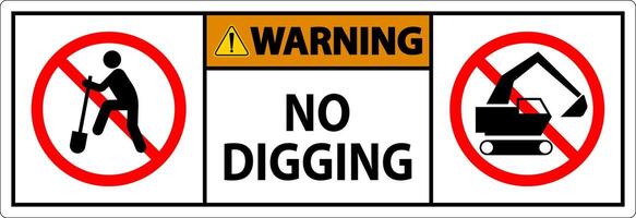 Warning Sign, No Digging Sign vector