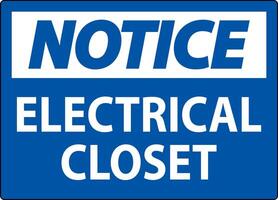 Notice Sign, Electrical Closet Sign vector