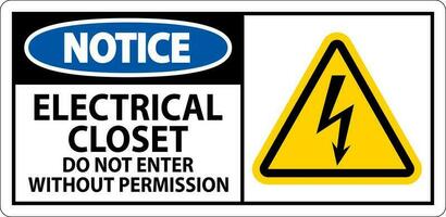 Notice Sign Electrical Closet - Do Not Enter Without Permission vector