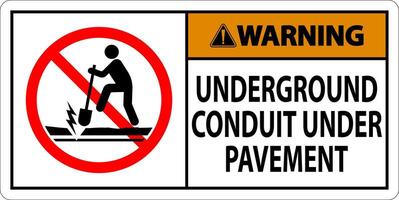 Warning Sign, Underground Conduit Under Pavement vector