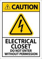 Caution Sign Electrical Closet - Do Not Enter Without Permission vector