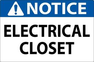 Notice Sign, Electrical Closet Sign vector