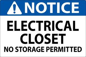 Notice Sign Electrical Closet - No Storage Permitted vector