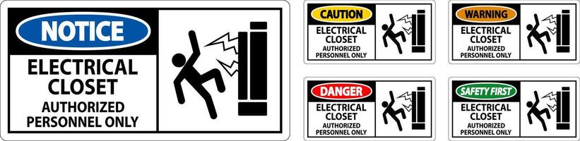 Warning Sign Electrical Closet - Authorized Personnel Only vector