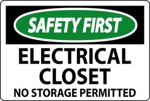 Safety First Sign Electrical Closet - No Storage Permitted vector