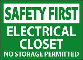 Safety First Sign Electrical Closet - No Storage Permitted vector