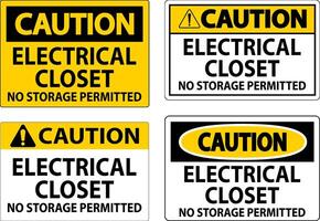 Caution Sign Electrical Closet - No Storage Permitted vector