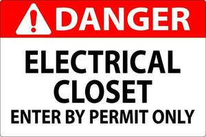 Danger Sign Electrical Closet - Enter By Permit Only vector