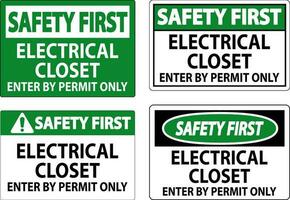 Safety First Sign Electrical Closet - Enter By Permit Only vector