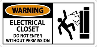 Warning Sign Electrical Closet - Do Not Enter Without Permission vector