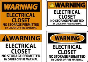 Warning Sign Electrical Closet - No Storage Permitted By Order Of Fire Marshal vector