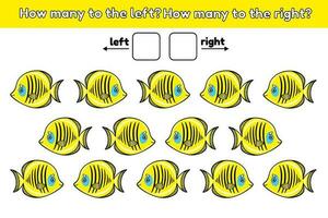 How many yellow fish swim to the left and how many to the right. Math counting game for kids. Educational worksheet for preschool and school children. Page of activity book with sea animals. Vector. vector