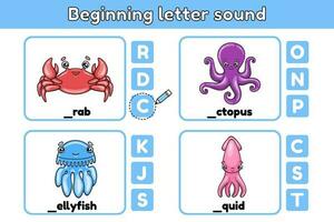 Educational game for kids with sea animals. Worksheet for learning English. Choose beginning letter words. Spelling training children. Cartoon crab, octopus, jellyfish, squid. Vector illustration.