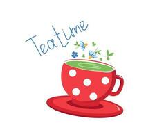 Tea Time. Herbal, green flower tea in a cup and saucer. Bright cartoon dishes. Lettering, calligraphy. Vector illustration on a white isolated background.
