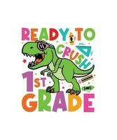 ready to crush first grade vector