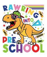 rawr into pre school vector