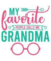 mis personas favoritas me llaman abuela vector
