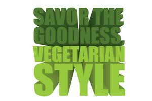 3D Text Design About Vegan Quotes vector