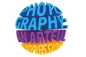 3D Text Design About World Photography Day Quotes Sublimation vector