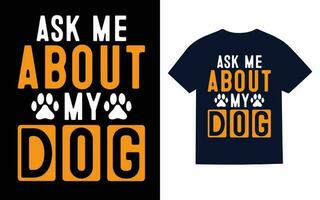 Dog T-Shirt Design vector