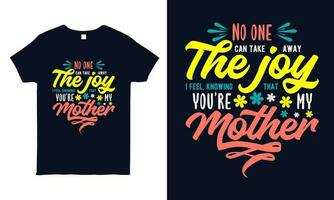 Quote lettering. Mother t-shirt design. vector