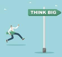 Think big and boldly go towards your goals, desire and motivation on way to great success, use creativity to create ideas and business development strategy, man runs with arrow on pointer think big. vector