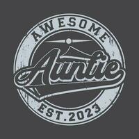 Auntie Est 2023 Shirts vector