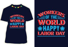 trabajadores de el mundo contento labor día camiseta diseño vector