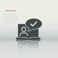 People with laptop computer icon in flat style. Pc user check mark vector illustration on white isolated background. Office manager business concept.