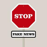 Stop. Fake news. Warning signs about the spread of false information. Vector. vector